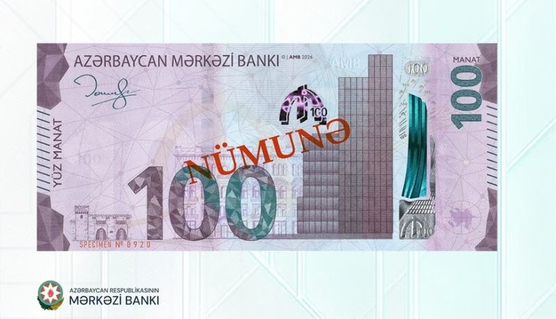 Yeni 100 manatlıq dövriyyəyə buraxılır - FOTO 
