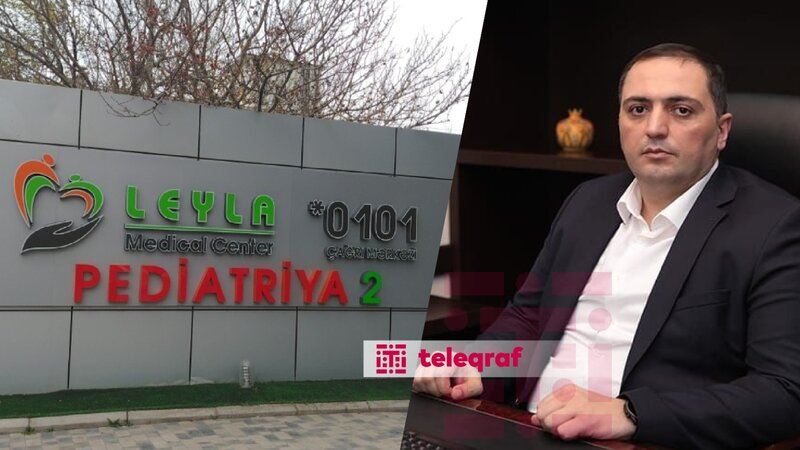 \"Leyla Medical\"da koordinator həkim kimi fəaliyyət göstərib - Klinika cərimələndi 
