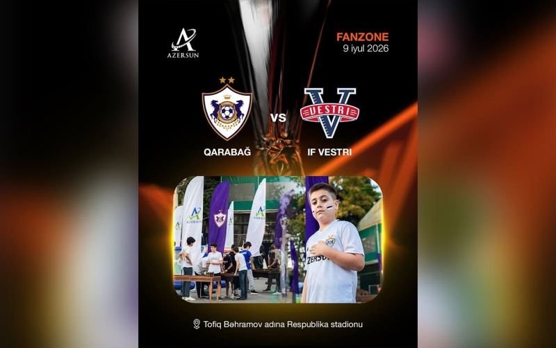 “Qarabağ”- “Vestri” oyunundan əvvəl fan zona təşkil olunacaq 